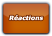 Réactions