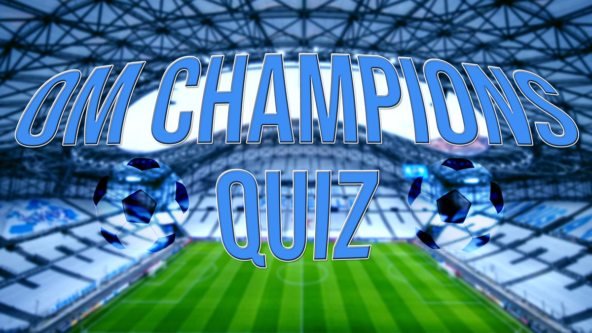 OM Champions Quiz : un joli quart de finale entre Maxence Volpe et Jernike