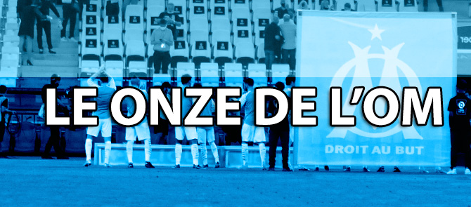 Lille-OM : le onze de départ de l'OM - Saison | OM ...